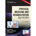 Physical Medicine and Rehabilitation Q&A Review (Book + Free App)
