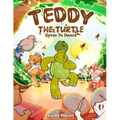 Teddy the Turtle: Loves to Dance