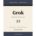 Grok: xAI's Real-Time Assistant