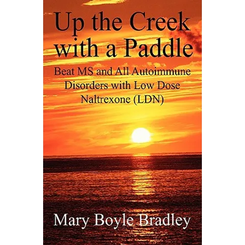 Up the Creek with a Paddle