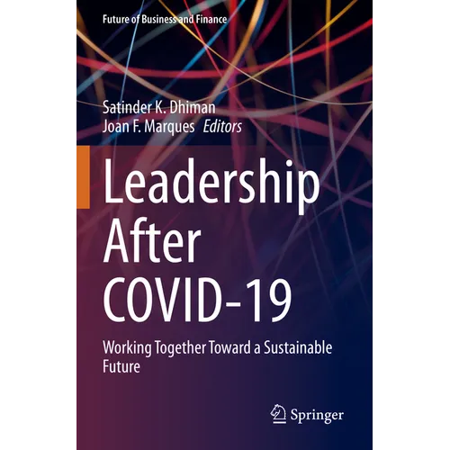 Leadership After Covid-19: Working Together Toward a Sustainable Future