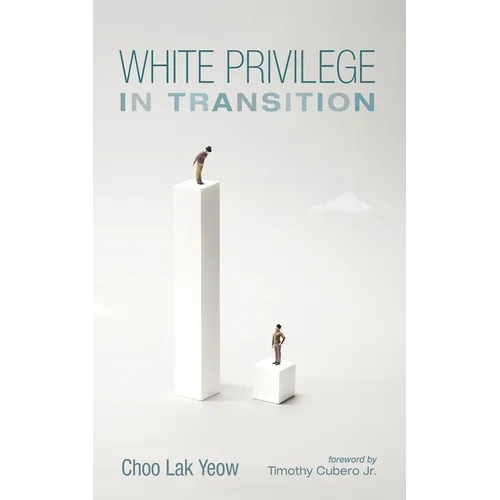 White Privilege in Transition