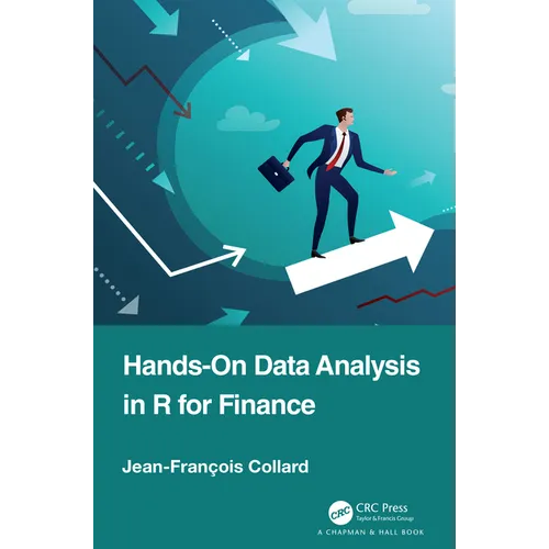 Hands-On Data Analysis in R for Finance