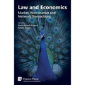 Law and Economics: Market, Non-market and Network Transactions