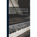 Joe Maddy of Interlochen