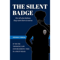 The Silent Badge