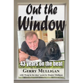 Out the Window: 43 years on the beat