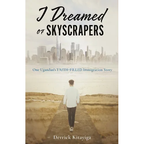 I Dreamed of Skyscrapers