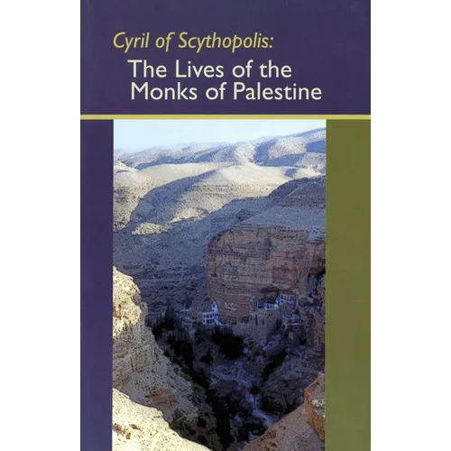 The Lives of the Monks of Paulestine: Volume 114