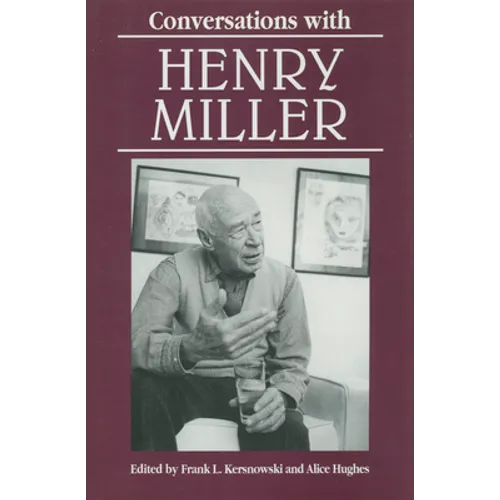 Conversations with Henry Miller