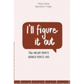 I'll figure it out: How ableism impacts disabled people's lives