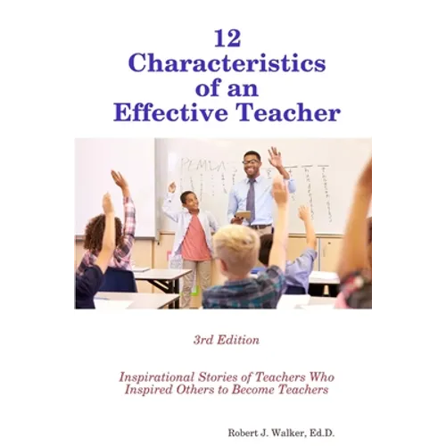 12 Characteristics of an Effective Teacher