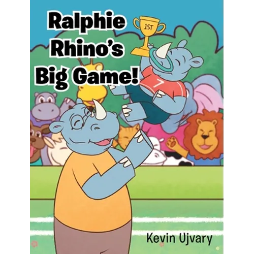 Ralphie Rhino's Big Game!