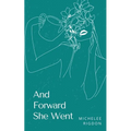 And Forward She Went