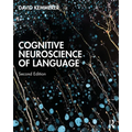 Cognitive Neuroscience of Language