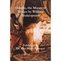 Othello, the Moore of Venice by William Shakespeare