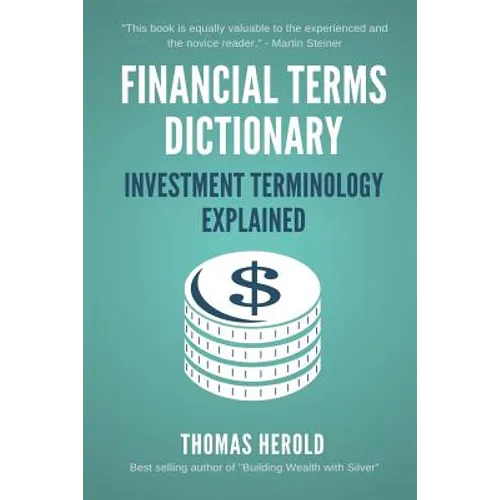 Financial Terms Dictionary - Investment Terminology Explained