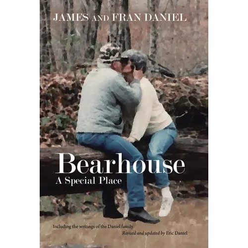 Bearhouse: A Special Place