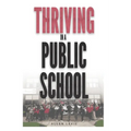 Thriving In A Public School, B&W Paperback