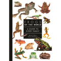 Frogs of the World: A Guide to Every Family