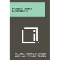 Modern Timber Engineering