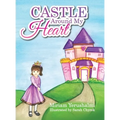 Castle Around My Heart