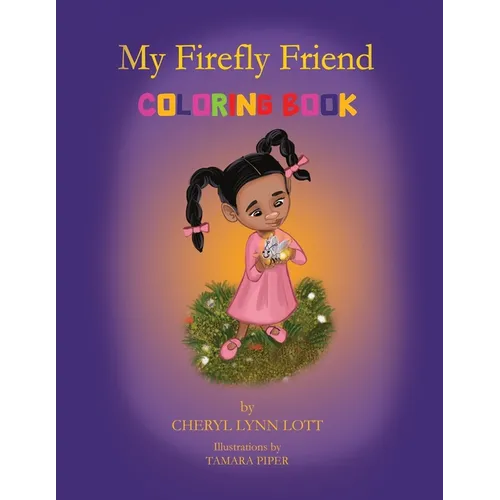 My Firefly Friend: Coloring Book