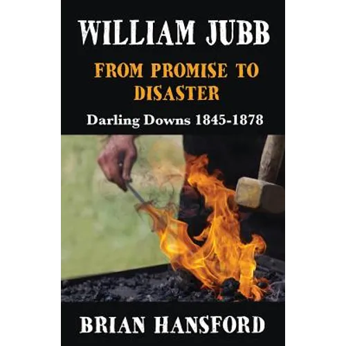 William Jubb: From Promise to Disaster