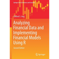 Analyzing Financial Data and Implementing Financial Models Using R