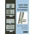 Large-Eddy Simulation for Acoustics