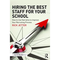 Hiring the Best Staff for Your School: How to Use Narrative to Improve Your Recruiting Process