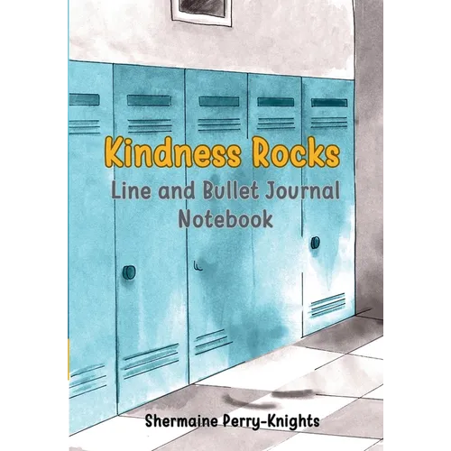 Kindness Rocks: Line and Bullet Journal Notebook