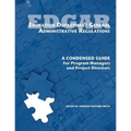 Education Department General Administrative Regulations: A Condensed Guide for Program Managers and Project Directors