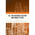 ICT, the Business Sector and Smart Cities