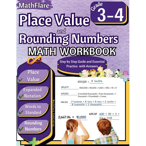 Place Value and Expanded Notations Math Workbook 4th Grade: Place Value Grade 4, Expanded and Standard Notations with Answers