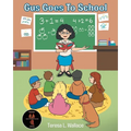 Gus Goes To School