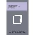 Growth And Development Of Children