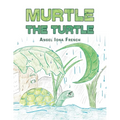 Murtle the Turtle