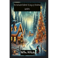 The Enchanted Advent: 36 Days of Christmas Wonders