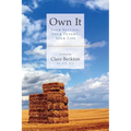 Own It: Your Success, Your Future, Your Life