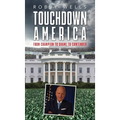 Touchdown America: From Champion to Shame to Contender