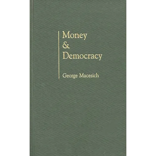 Money and Democracy