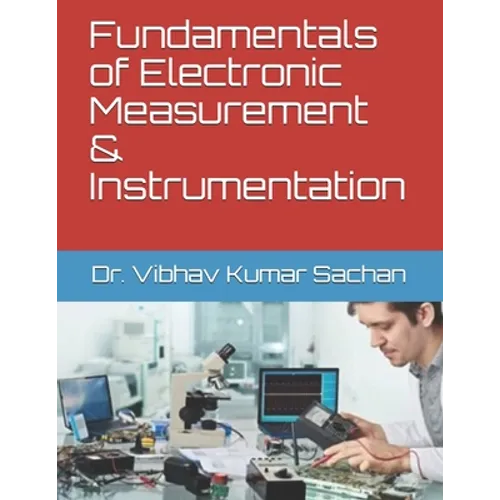 Fundamentals of Electronic Measurement & Instrumentation