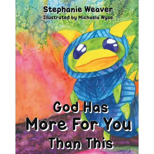 God Has More for You Than This