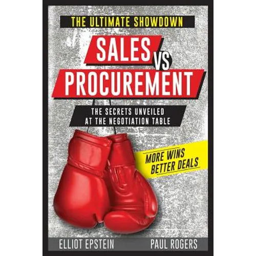 Sales vs Procurement: The Secrets Unveiled at the Negotiation Table