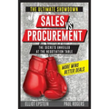 Sales vs Procurement: The Secrets Unveiled at the Negotiation Table