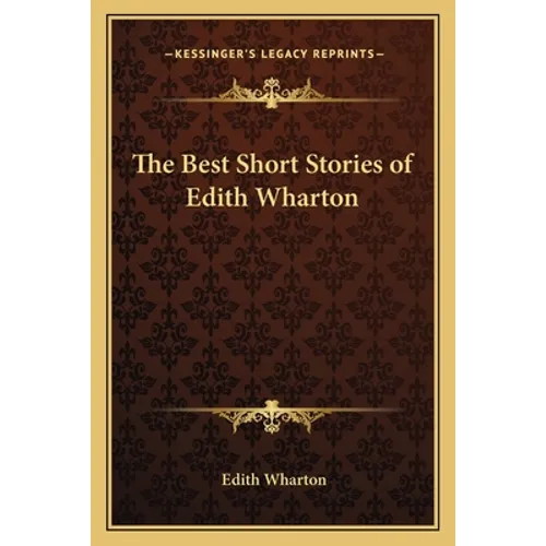 The Best Short Stories of Edith Wharton