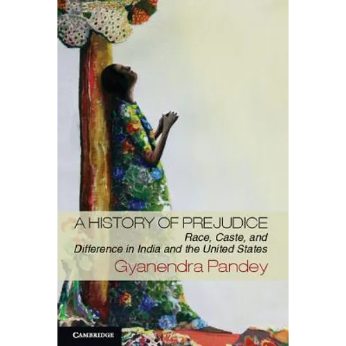 A History of Prejudice