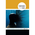 Territories of the Soul: Queered Belonging in the Black Diaspora