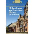 Philanthropy and American Higher Education